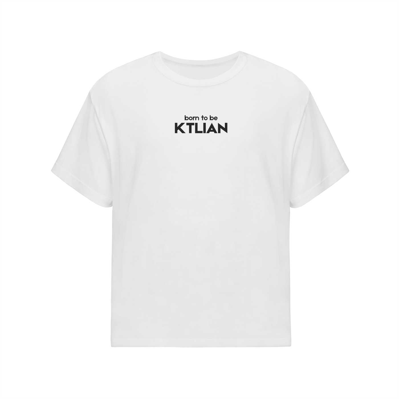 Last Chance/ Born KTLIAN - Oversized